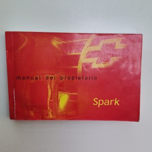 MANUAL DEL PROPIETARIO CHEVROLET SPARK AÑO 2005, ED. GENERAL MOTORS CHILE LTDA.