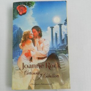 CORTESANO Y CABALLERO, JOANNE ROCK, HARLEQUIN INTERNACIONAL