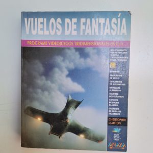 VUELOS DE FANTASIA, CHRISTOPHER LAMPTON, ED. ANAYA