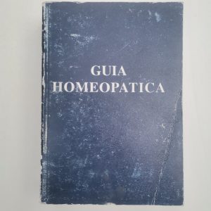 GUIA HOMEOPATICA, KURT HOCHSTETTER F. ED. HOCHSTETTER LTDA.