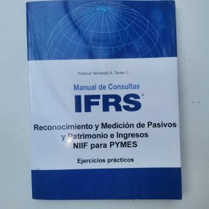 MANUAL DE CONSULTAS IFRS, PROFESOR FERNANDO TORRES