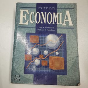 ECONOMIA, PAUL A. SAMUELSON, WILLIAM D. NORDHAUS, ED. MCGRAW-HILL