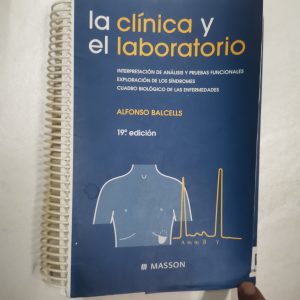 LA CLINICA Y EL LABORATORIO, ALFONSO BALCELLS, ED. MASSON