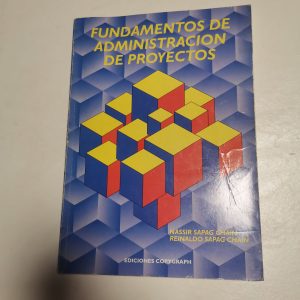 Fundamentos De Administracion De Proyectos Autor Nassir Sapag Chain, Reinaldo Sapag Chain