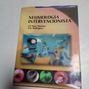 Neumologia Intervencionista Autor J. P. DIAZ JIMENEZ, A. N. RODRIGUEZ