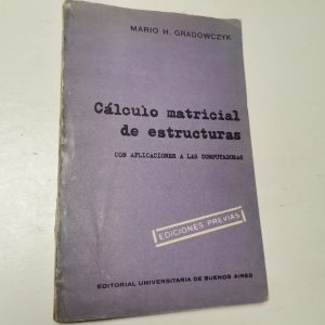 Calculo Matricial De Estructuras Autor MARIO H. CRADOWCZYKA