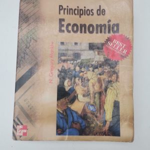 Principios De Economía} Autor N. Gregory Mankiw