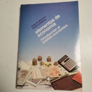Elementos De Economia, Introduccion Al Analisis Economico Autor CARLOS MASSAD, HUGO LAVADOS