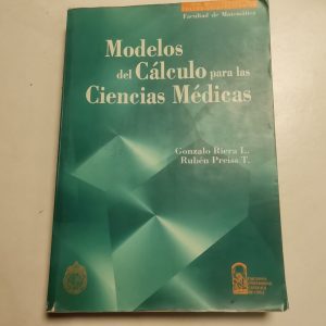 Modelos Del Calculo Para Las Ciencias Medicas Autor GONZALO RIERA, RUBEN PREISS