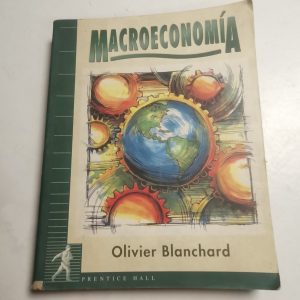 Macroeconomía Autor OLIVER BLANCHARD
