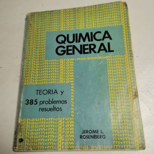 Quimica General, Teoria Y 385 Problemas Resueltos Jerome L. Autor jerome l. rosenberg