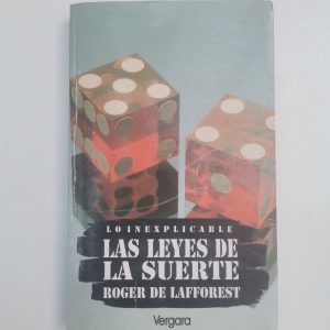 Las Leyes De La Suerte, Roger De Lafforest, Ed. Vergara