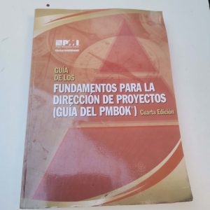 Guia De Los Fundamentos Para La Direccion De Proyectos Autor PROYECT MANAGEMENT INSTITUTE
