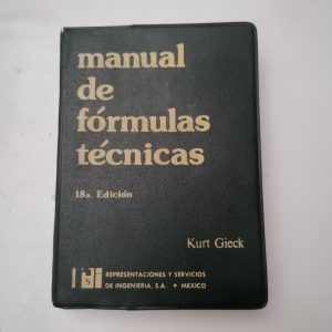 Manual De Formulas Técnicas, Kurt Giek, Ed. Representaciones